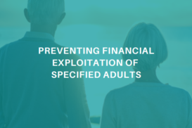 Preventing Financial Exploitation (Specified Adults)