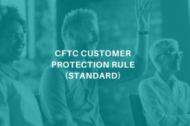 CFTC Customer Protection Rule (SV) 2024