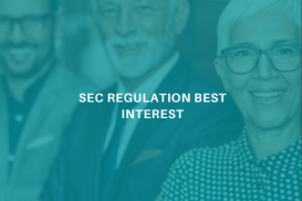 SEC Regulation Best Interest (Reg BI) 2024