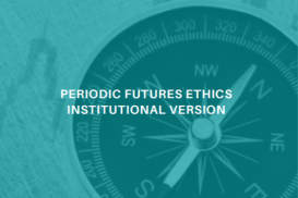 Periodic Futures Ethics (Institutional) 2024