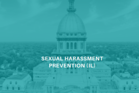 Sexual Harassment Prevention Training 2025 (IL)