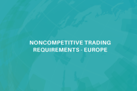 Noncompetitive Trading Requirements - Europe 2026