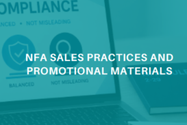 NFA Sales Practices &amp; Promotional Materials 2026